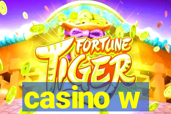 casino w