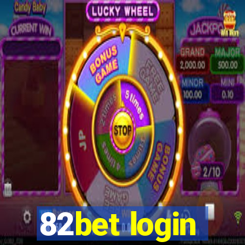 82bet login