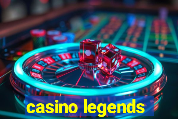 casino legends