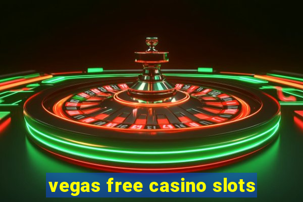 vegas free casino slots