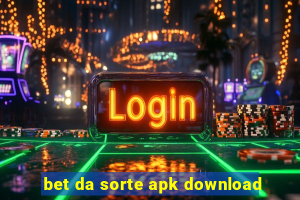 bet da sorte apk download