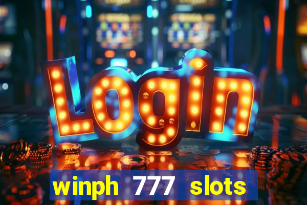 winph 777 slots club 2022