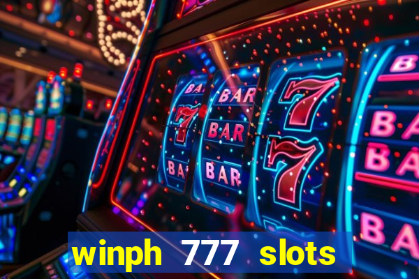 winph 777 slots club 2022