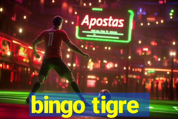 bingo tigre