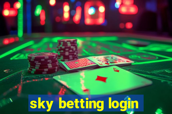 sky betting login