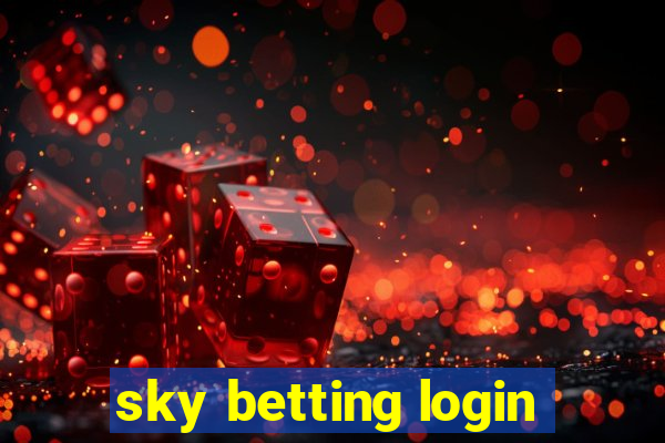 sky betting login