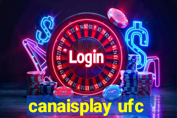 canaisplay ufc