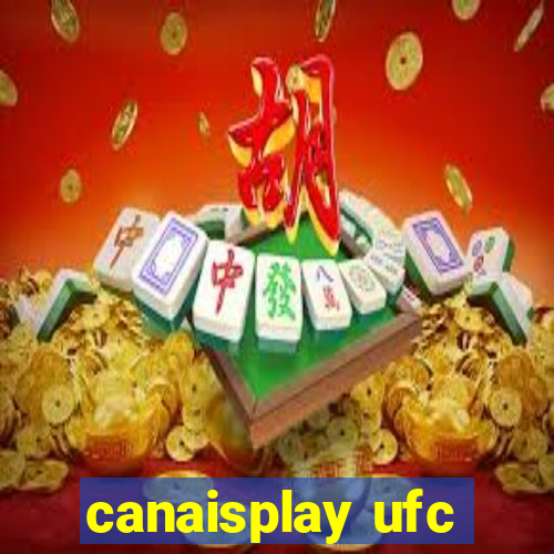 canaisplay ufc