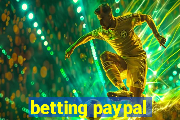 betting paypal