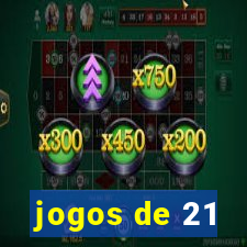 jogos de 21