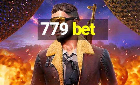 779 bet