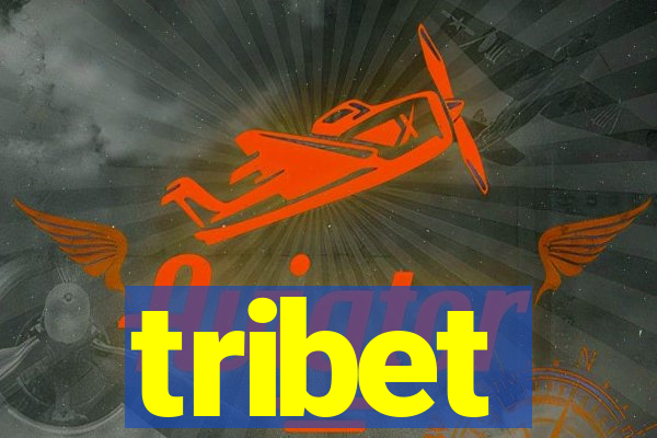 tribet