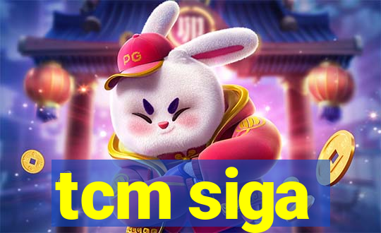 tcm siga