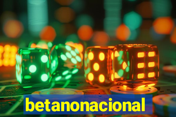 betanonacional