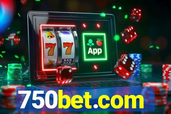 750bet.com