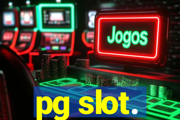 pg slot.