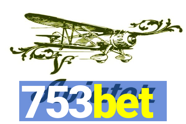 753bet