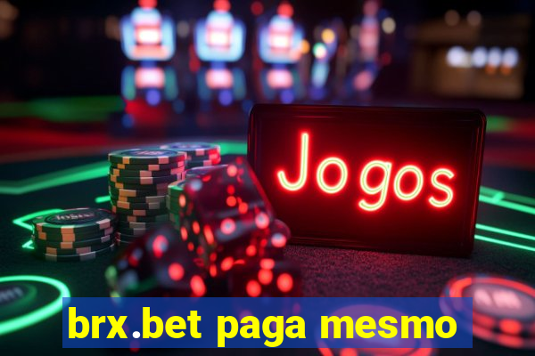 brx.bet paga mesmo