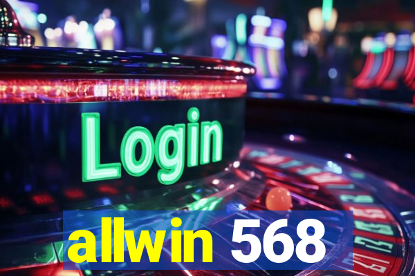 allwin 568