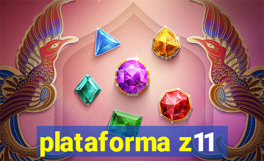 plataforma z11