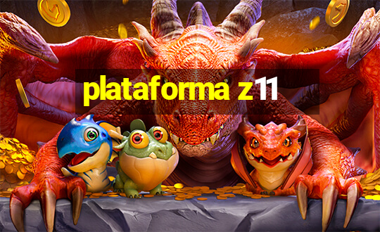 plataforma z11