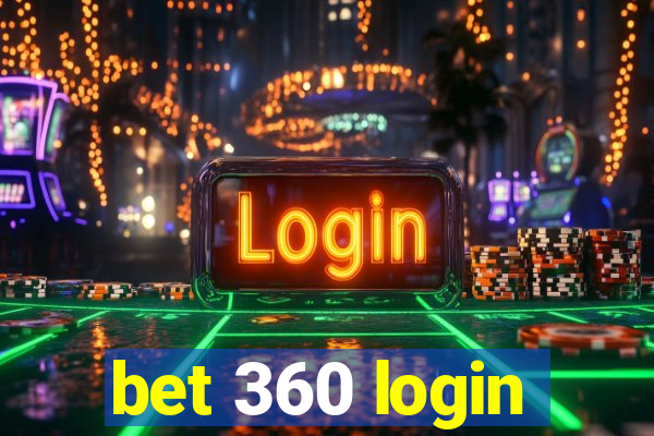 bet 360 login