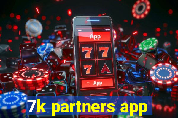 7k partners app