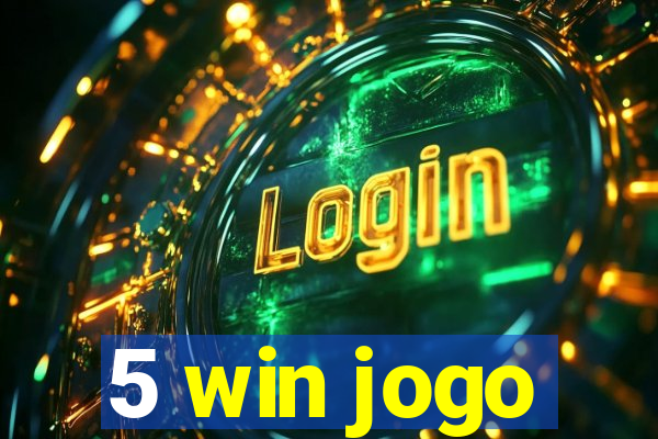 5 win jogo