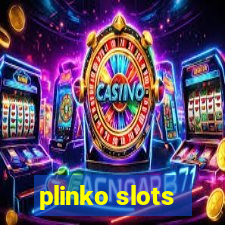 plinko slots