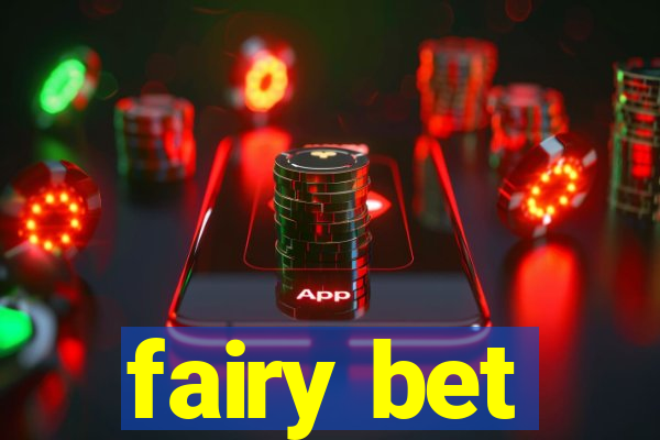 fairy bet