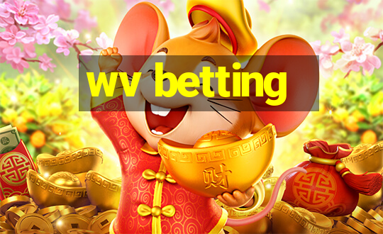 wv betting