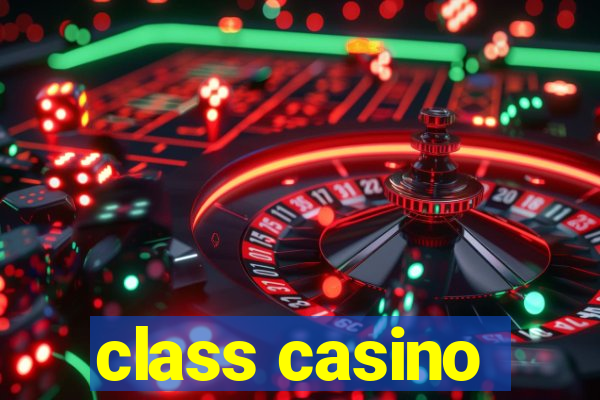 class casino