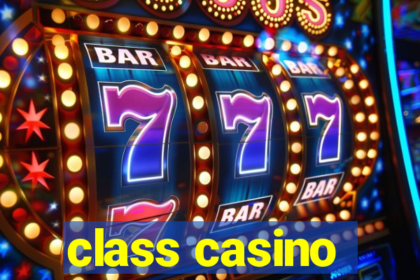 class casino