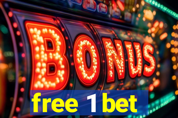 free 1 bet