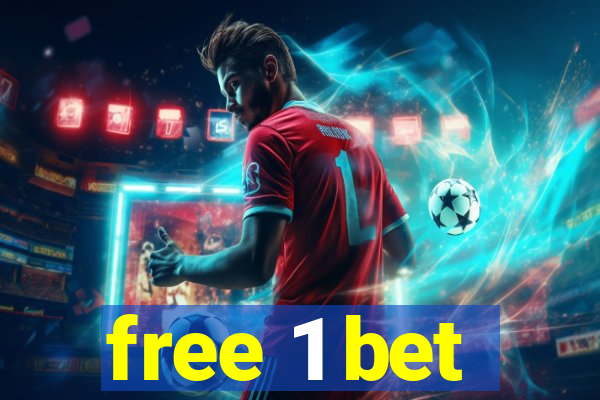 free 1 bet