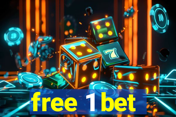 free 1 bet