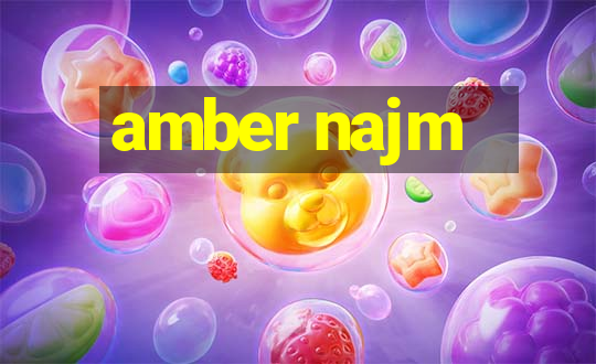 amber najm