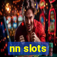 nn slots