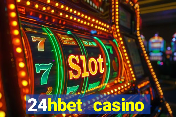 24hbet casino игровые автоматы