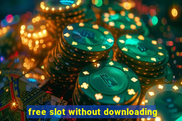 free slot without downloading