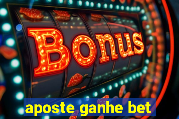 aposte ganhe bet