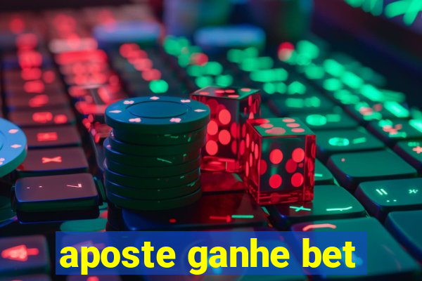 aposte ganhe bet