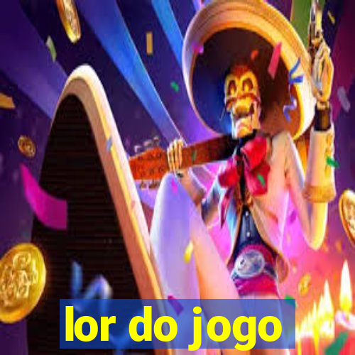 lor do jogo