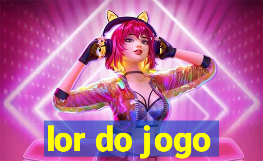 lor do jogo