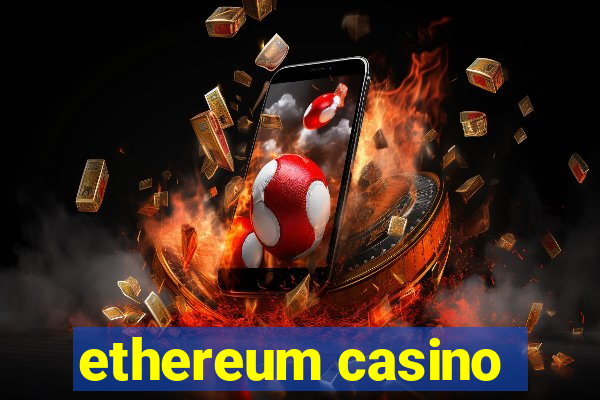 ethereum casino