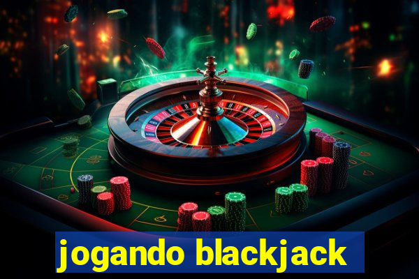 jogando blackjack