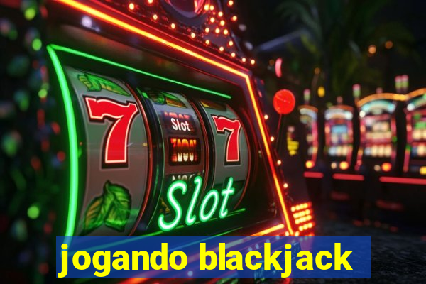 jogando blackjack