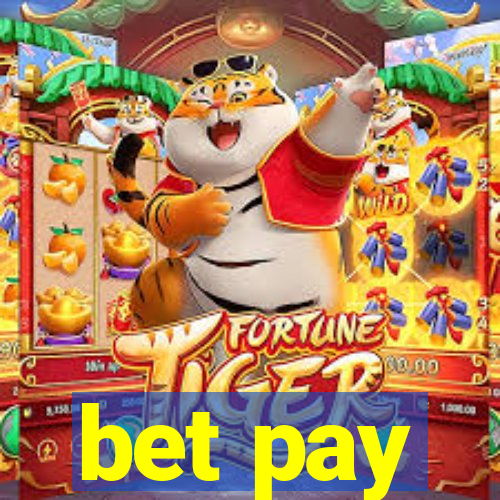 bet pay