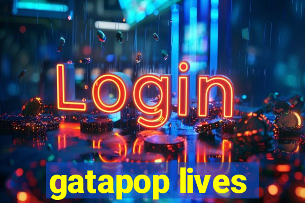 gatapop lives