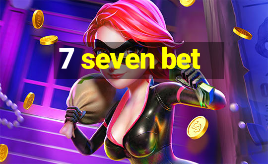 7 seven bet